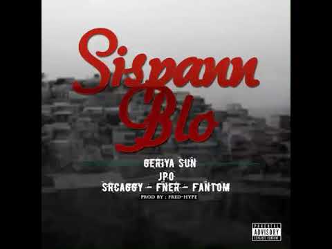 ScraggyMusic ❌ fantom ❌ F.ner ❌ Geriya sun - Sispann blo (official audio)