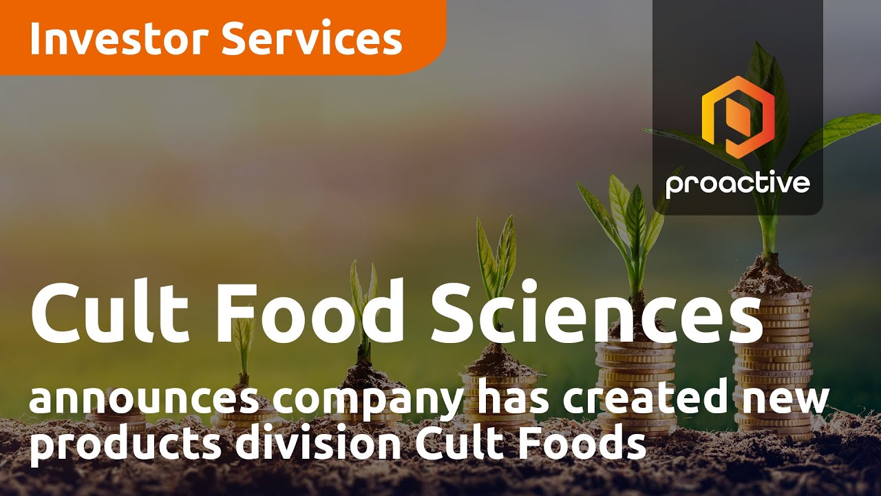 Cult Food Sciences announces company has created new products division Cult Foods