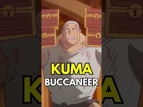 What is a Buccaneer in One Piece? Kuma Explained