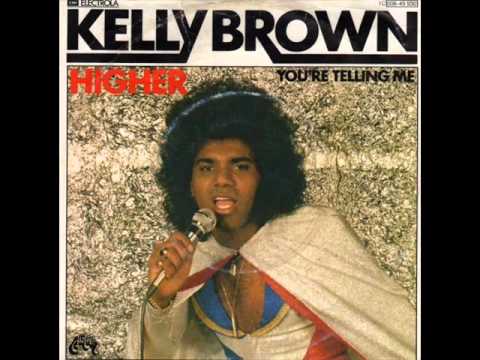 Kelly Brown - Higher (1980)