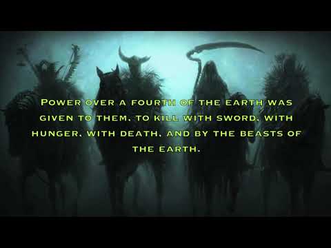 The Four Horsemen Of The Apocalypse - Revelation 6:1-8 Dramatic Reading