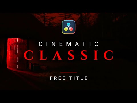 Free Cinematic Classic Title for Davinci Resolve