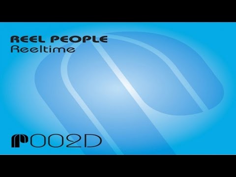 Reel People - Reeltime (RP's Vocal Mix)