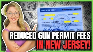 Reduced Gun Permit Fees in New Jersey