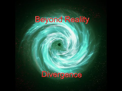 Beyond Reality: Divergence -  The Wolf Saga Begins (Ep. 1)