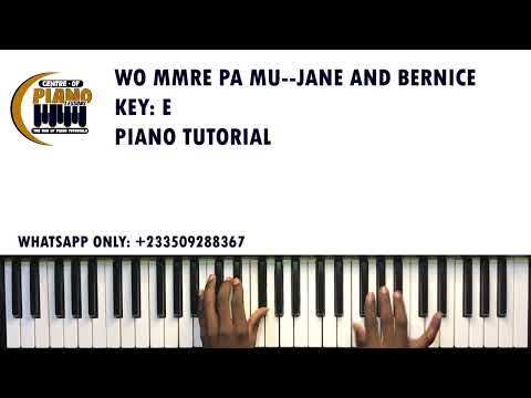Wo Mmre Pa Mu——Jane and Bernice: FULL PIANO TUTORIAL