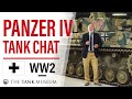 Tank Chats 106 Panzer IV The Tank Museum