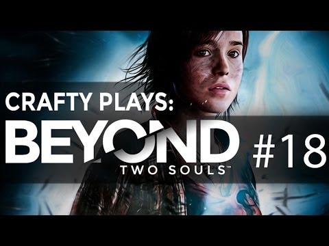 Beyond Two Souls Gameplay Walkthrough Part 18  - The Ceremony