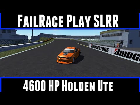 FailRace Play SLRR 4600 HP Holden Ute