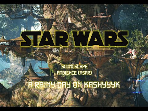 Star Wars inspired - Kashyyyk Future Jungle- Ambience Soundscape Studying and Relaxing (ASMR)