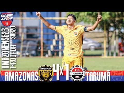 Amazonas 4x1 Tarumã - 1ª Rodada / Amazonense SUB20 2023