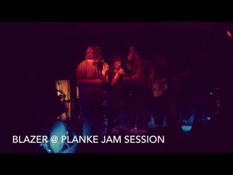 Blazer @ Planke Jam Session