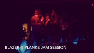 Blazer @ Planke Jam Session