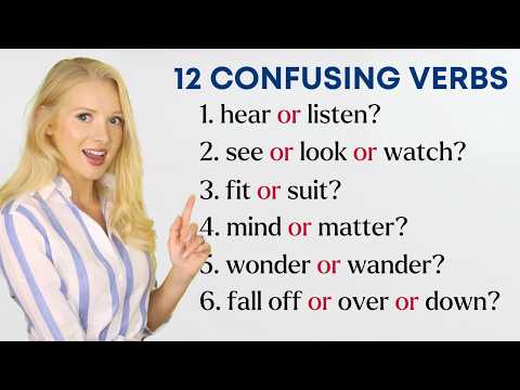 12 Confusing English Verbs