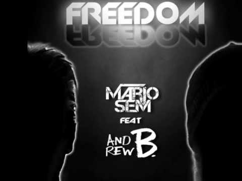 Mario Sem feat. Andrew B. - Freedom [Extended Mix]