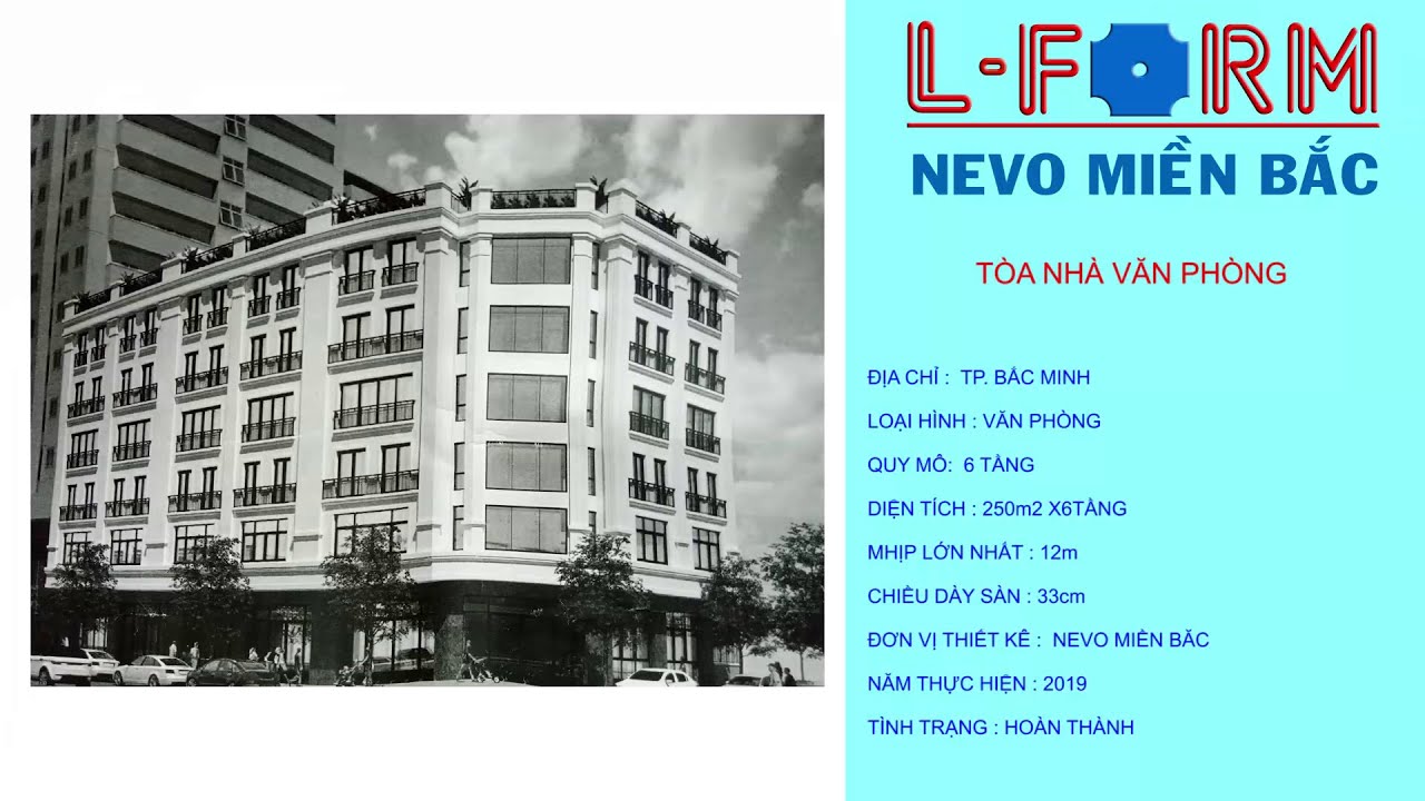 [DỰ ÁN] TÒA NHÀ VĂN PHÒNG BẮC NINH - SÀN PHẲNG LFORM NEW-NEVO