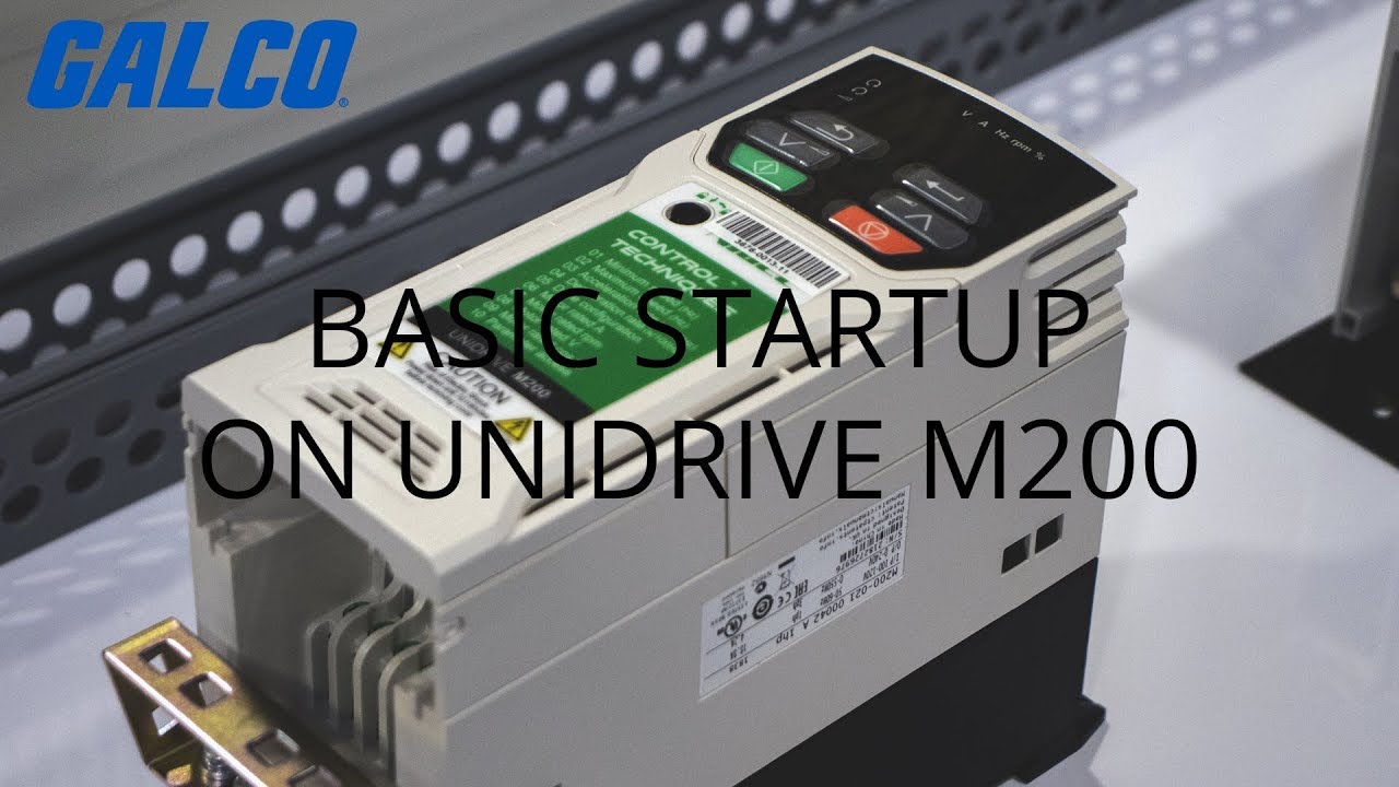 Basic Startup on Control Techniques Unidrive M Series M200 AC Drive | Galco