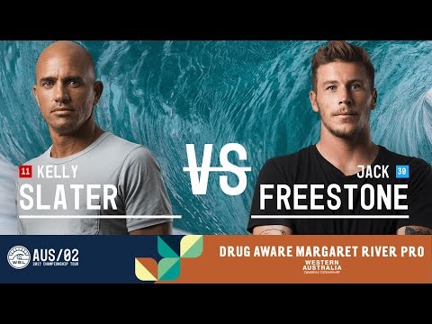 Kelly Slater vs. Jack Freestone - Round Three, Heat 1 - Drug Aware Margaret River Pro 2017