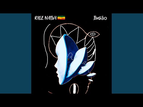 Ilusão - Raiz Nativa