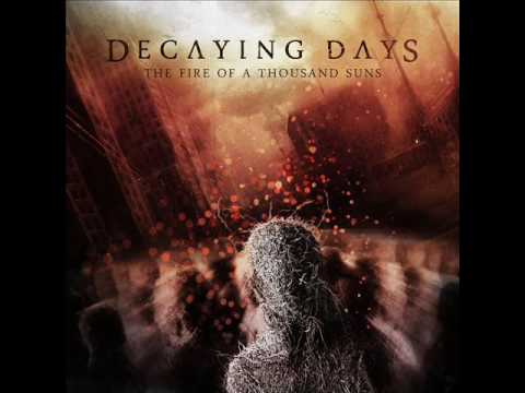 Decaying Days - Waves of Neglect