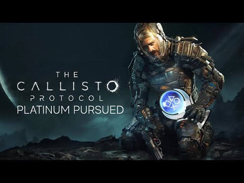 The Callisto Protocol | Platinum Pursued 🏆 - All Trophies