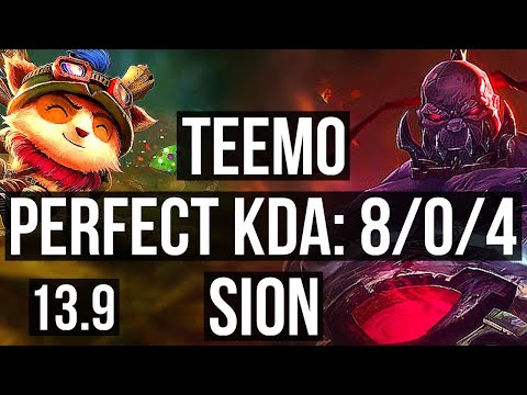 TEEMO vs SION (TOP) | 8/0/4, Legendary, 900K mastery, 300+ games | KR Master | 13.9