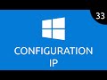 Windows #33 - configuration IP