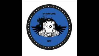 Syndrome - MFT (D.A.V.E. The Drummer Remix)