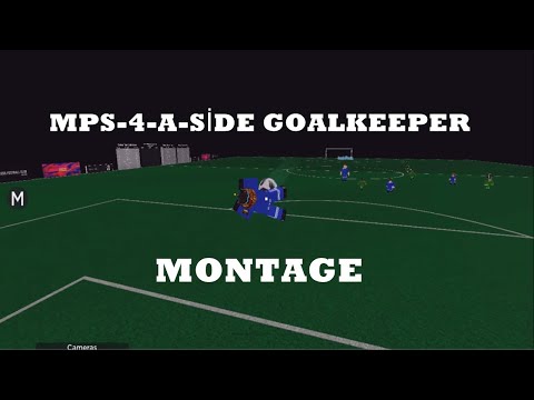 MPS 4-a-side GK Save Montage ''RO-Soccer Public's Best Goalkeeper''