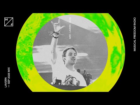 Lavern mixing - Tame Impala, Disco Lines, Martin Garrix & more (Musical Freedom Radio September)