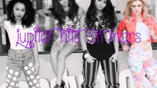 Little Mix - Love Drunk (lyrics)