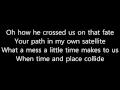 The Kills - Satellite Lyrics