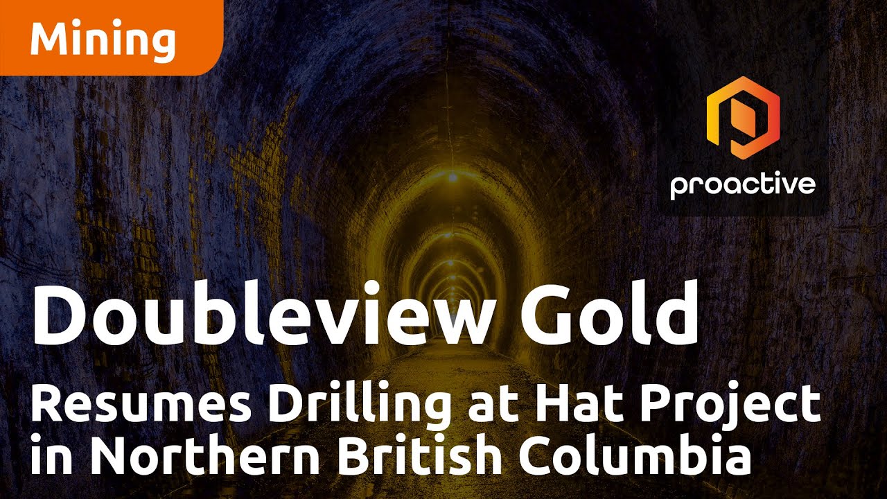 Doubleview Gold Corp Resumes Drilling at Hat Project in Northern British Columbia