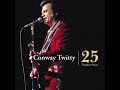 There's A Honky-Tonk Angel (Who'll Take Me Back In) by Conway Twitty from his CD 20 Greatest Hits