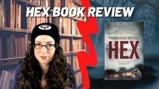 Hex Book Review #booktube