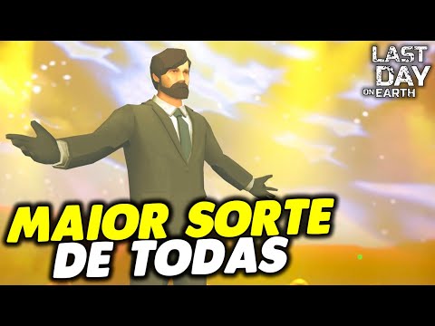 A MAIOR SORTE DE TODAS - Last Day On Earth