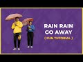 Rain rain go away | FUN TUTORIAL | JOOPOP