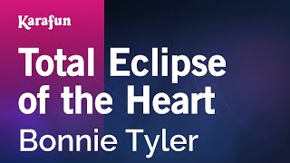 Karaoke Total Eclipse Of The Heart - Bonnie Tyler *