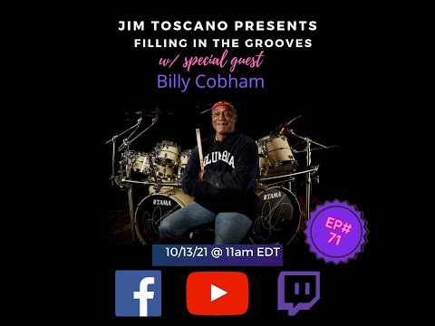 Live Intro: Filling in The Grooves EP. 71 w/ drumming legend Billy Cobham