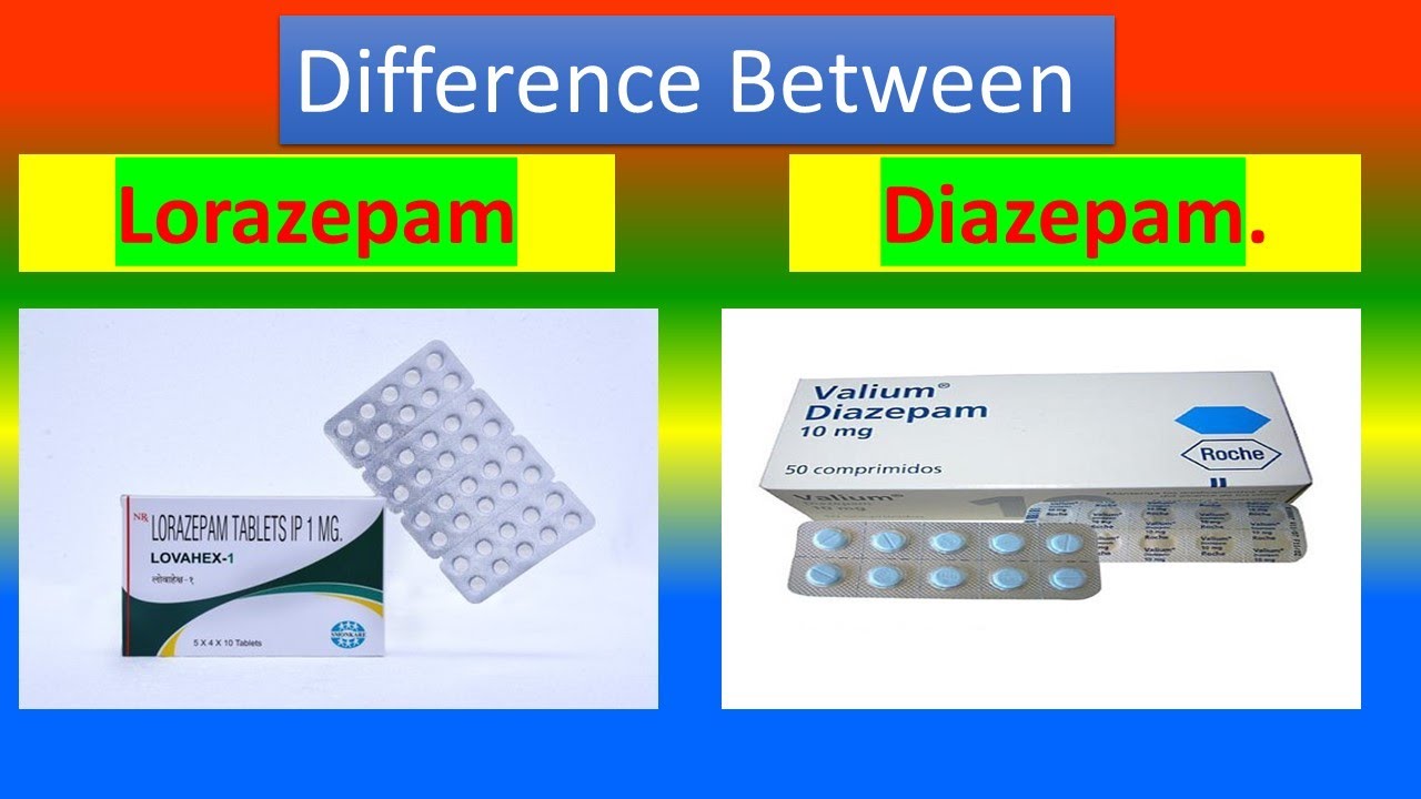 Difference Between Lorazepam and Diazepam