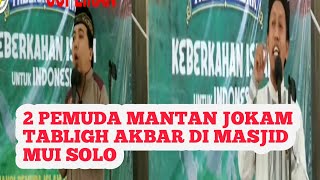 Download lagu TWO FORMER JOKAM MEMBERS SPEAK AT THE GRAND DA'WAH EVENT AT MUI SOLO (Doctoral Candidate Ustadz I... mp3