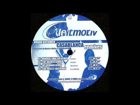 Urban Bushmen ‎– Casablanca (Mannix.E.Walter Remix)