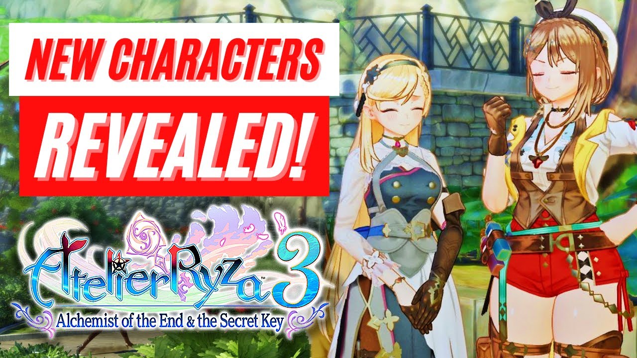 Atelier Ryza 3 New Characters Reveal Gameplay Footage Trailer Nintendo Switch News