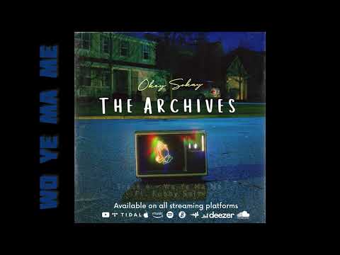 Okey Sokay - Wo Ye Ma Me Ft. Kobby Salm (Official Audio)