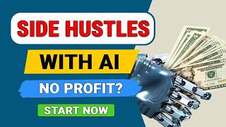 Make Money With AI — Best Side Hustles Explained