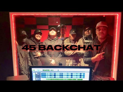 45 - BackChat (Official Music Video)
