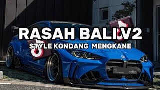Download lagu DJ RASAH BALI LAVORA V2 STYLE KONDANG MENGKANE mp3