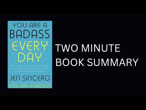 You Are a Badass Every Day by Jen Sincero Book Summary