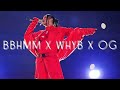 BBHMM X Where Have You Been X Only Girl Super Bowl Studio Version