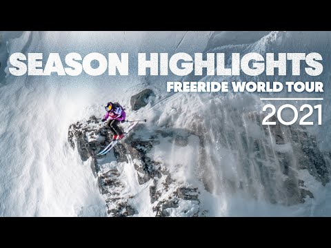 Season Highlights | Andorra To Verbier: This Was The 2021 Freeride World Tour